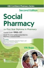 CBS Confident Pharmacy Series Social Pharmacy for First Year Diploma in Pharmacy 2nd Edition 2025 By VN Raje