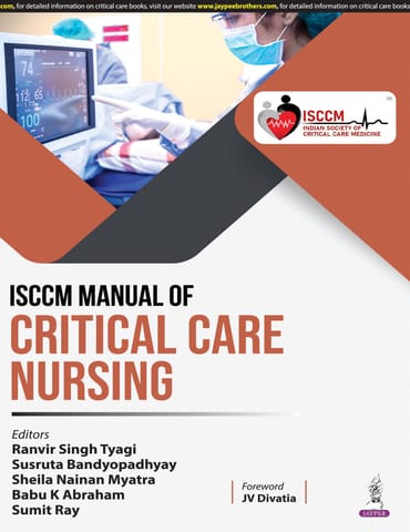 ISCCM Manual of Critical Care Nursing 1st Edition 2025 By Sheila Nainan Myatra