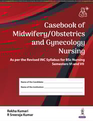 Casebook Of Midwifery/Obstetrics And Gynecology Nursing 1st Edition 2025 By Rekha Kumari