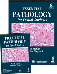 Essential Pathology for Dental Students with Free Practical Pathology for Dental Students 6th Edition 2025 By Harsh Mohan