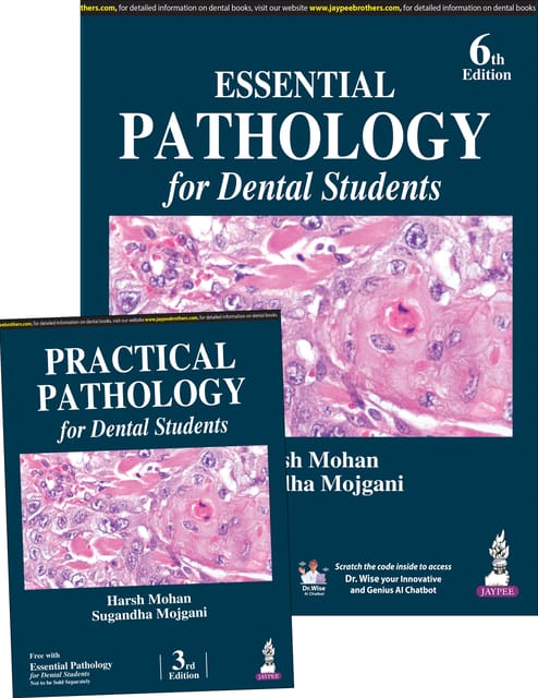Essential Pathology for Dental Students with Free Practical Pathology for Dental Students 6th Edition 2025 By Harsh Mohan