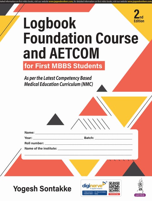 Logbook Foundation Course and AETCOM for First MBBS Students 2nd Edition 2025 By Yogesh Sontakke