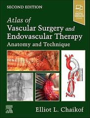Atlas of Vascular Surgery and Endovascular Therapy Anatomy and Technique 2nd Edition 2025 By Chaikof
