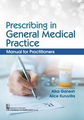 Prescribing In General Medical Practice Manual For Practitioners 1st Edition 2026 By Alka Ganesh
