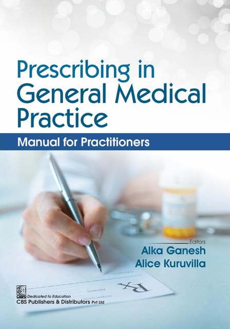 Prescribing In General Medical Practice Manual For Practitioners 1st Edition 2026 By Alka Ganesh