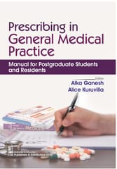 Prescribing In General Medical Practice Manual For Postgraduate Students And Residents 1st Edition 2026 By Alka Ganesh