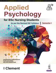 Applied Psychology For Bsc Nursing Students 1st Edition 2025 By I Clement