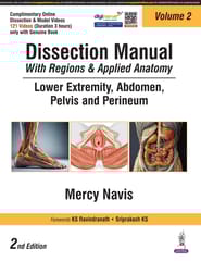 Dissection Manual With Regions & Applied Anatomy Lower Extremity Abdomen Pelvis And Perineum Vol.2 2nd Edition 2025 By Mercy Navis