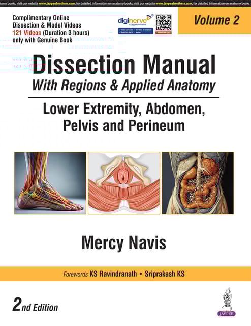 Dissection Manual With Regions & Applied Anatomy Lower Extremity Abdomen Pelvis And Perineum Vol.2 2nd Edition 2025 By Mercy Navis