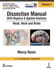 Dissection Manual With Regions & Applied Anatomy Head, Neck And Brain Vol.3 With Dvd-Rom 2nd Edition 2025 By Mercy Navis