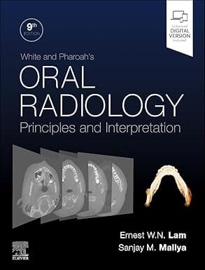 White and Pharoah's Oral Radiology Principles and Interpretation 9th Edition 2025 By Lam