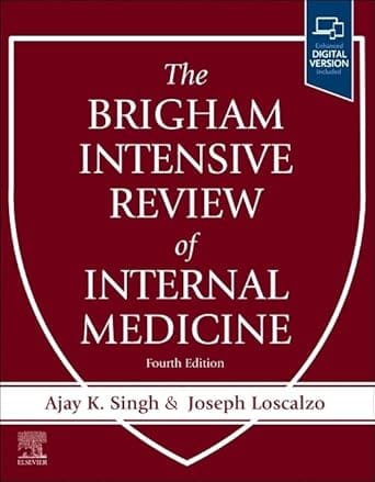 The Brigham Intensive Review of Internal Medicine 4th Edition 2025 By Singh