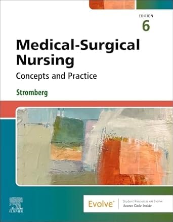 Medical-Surgical Nursing Concepts and Practice 6th Edition 2025 By Stromberg