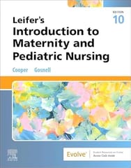 Leifers Introduction to Maternity and Pediatric Nursing 10th Edition 2025 By Cooper