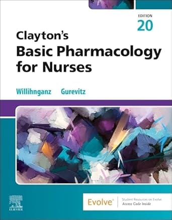 Claytons Basic Pharmacology for Nurses 20th Edition 2025 By Willihnganz