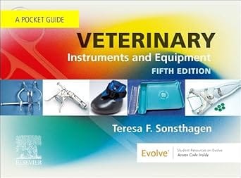Veterinary Instruments and Equipment: A Pocket Guide 5th Edition 2025 By Sonsthagen