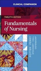 Clinical Companion for Fundamentals of Nursing 12th Edition 2025 By Potter