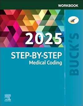 Buck's Workbook for Step-by-Step Medical Coding 2025, 1st Edition 2024 By Koesterman