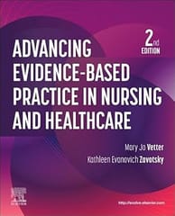 Advancing Evidence Based Practice In Nursing And Healthcare 2nd Edition 2026 By Vetter M J