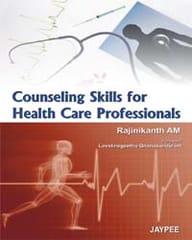 Counseling Skills For Health Care Professionals 1st Reprint Edition 2025 By Rajinikanth Am