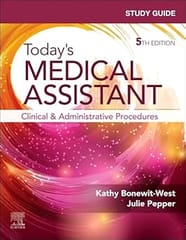 Study Guide For Todays Medical Assistant 5th Edition 2026 By Bonewit-West K