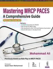 Mastering Mrcp Paces A Comprehensive Guide (Paces New Format 2023) 2nd Edition 2025 By Mohammad Ali