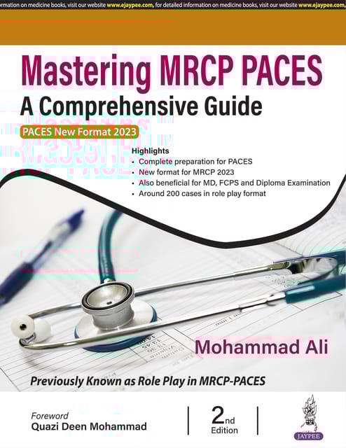 Mastering Mrcp Paces A Comprehensive Guide (Paces New Format 2023) 2nd Edition 2025 By Mohammad Ali
