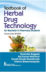 Textbook of Herbal Drug Technology for Bachelor in Pharmacy Students Course Code BP603T 2026 2026 By Narender Boggula