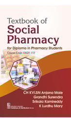 Textbook of Social Pharmacy for Diploma in Pharmacy Students Course Code ER20-15T 2026 2026 By CH KVLSN Anjana Male�