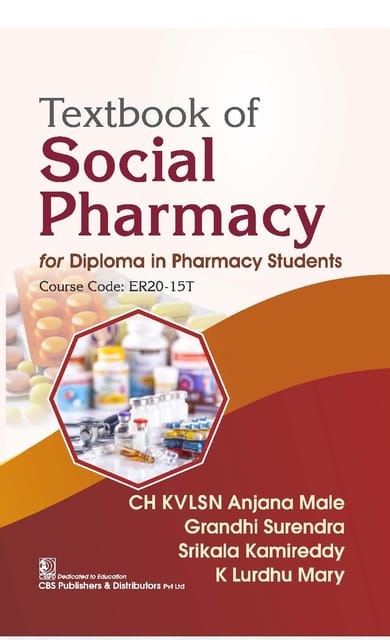 Textbook of Social Pharmacy for Diploma in Pharmacy Students Course Code ER20-15T 2026 2026 By CH KVLSN Anjana Male�