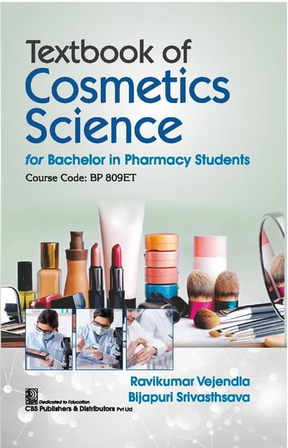 Textbook of Cosmetics Science for Bachelor in Pharmacy Students Course Code BP 809ET 2026 2026 By Ravikumar Vejendla
