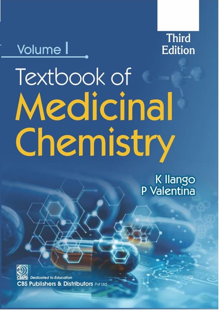 Textbook of Medicinal Chemistry Volume I 2026 2026 By K Ilango & P Valentina