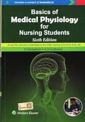 Basics of Medical Physiology for Nursing Students� 6th Edition 2025 By Venkatesh