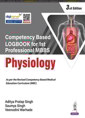 Competency Based Logbook For 1st Professional Mbbs Physiology 3rd Edition 2026 By Aditya Pratap Singh