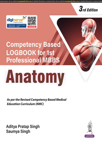 Competency Based Logbook For 1st Professional Mbbs Anatomy 3rd Edition 2026 By Aditya Pratap Singh