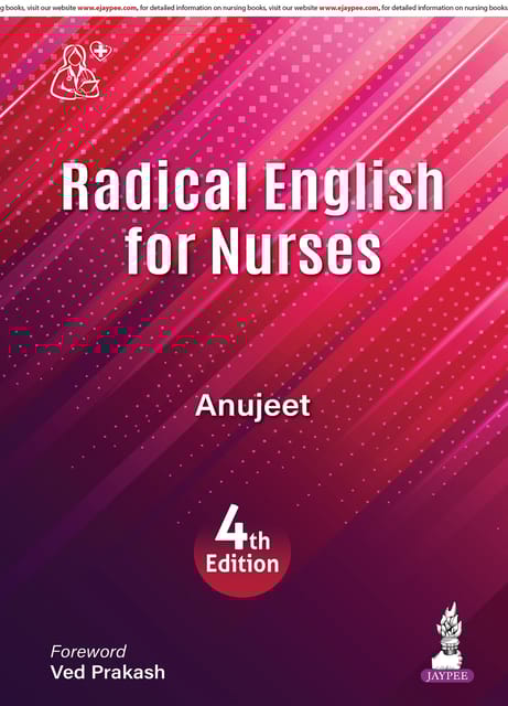 Radical English For Nurses 4th Edition 2025 By Anujeet