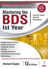 Mastering The Bds 1st Year (Last 20 Years Solved Questions) 12th Edition 2025 By Hemant Gupta