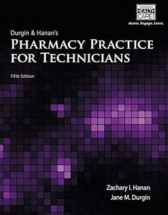 Pharmacy Practice For Technicians 5th Edition 2015 By Hanan Z I