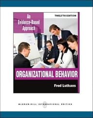 Organizational Behavior An Evidence Based Approach 12th Edition 2011 By Luthans F