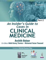 An Insiders Guide To Cases In Clinical Medicine Part-2 (Long And Short Cases) 2nd Edition 2026 By Archith Boloor