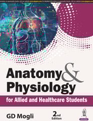 Anatomy & Physiology For Allied And Healthcare Students 2nd Edition 2026 By Gd Mogli
