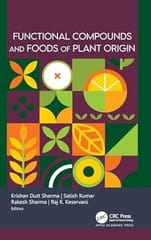 Functional Compounds And Foods Of Plant Origin 2025 By Sharma K D