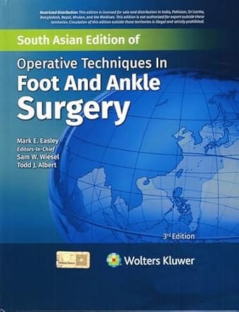Operative Techniques In Foot And Ankle Surgery 3rd South Asia Edition 2025 By Easley M E