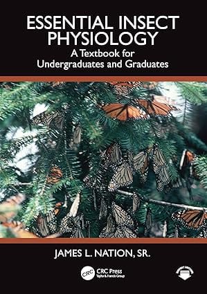 Essential Insect Physiology A Textbook For Undergraduates And Graduates 2026 By Nation J L