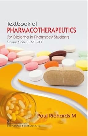 Textbook Of Pharmacotherapeutics For Diploma In Pharmacy Students 2026 By Paul Richards M