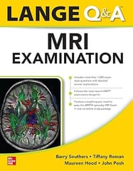 Lange Q And A Mri Examination 2025 By Southers B