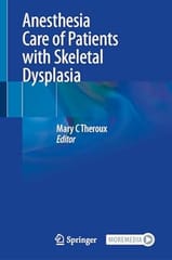 Anesthesia Care Of Patients With Skeletal Dysplasia 2025 By Theroux M C