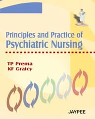 Principles And Practice Of Psychiatric Nursing 1st Reprint Edition 2025 By Prema