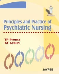 Principles And Practice Of Psychiatric Nursing 1st Reprint Edition 2025 By Prema