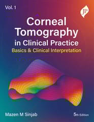 Corneal Tomography In Clinical Practice Basics & Clinical Interpretation Vol.1, 5th Edition 2026 By Mazen M Sinjab